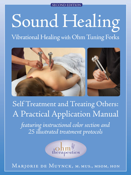 Cover image for Sound Healing: Vibrational Healing With Ohm Tuning Forks